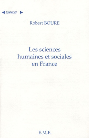 Les Sciences Humaines et Sociales en France. Une approche historique