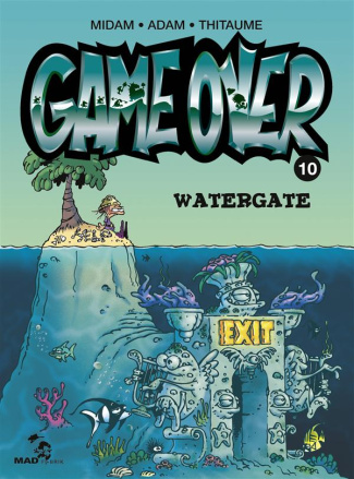 Game over Tome 10 : Watergate