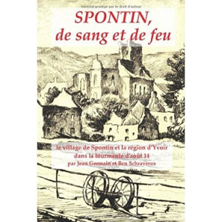 Spontin, de sang et de feu