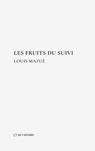 LES FRUITS DU SUIVI