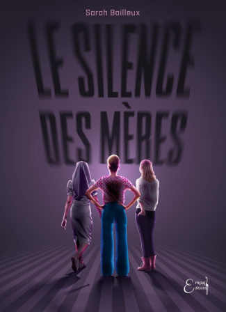 Le silence des mères
