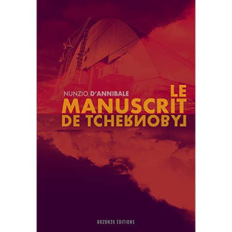 Le Manuscrit de Tchernobyl