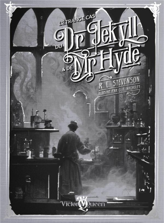L'étrange cas du Dr Jekyll et de Mr Hyde. Edition de luxe