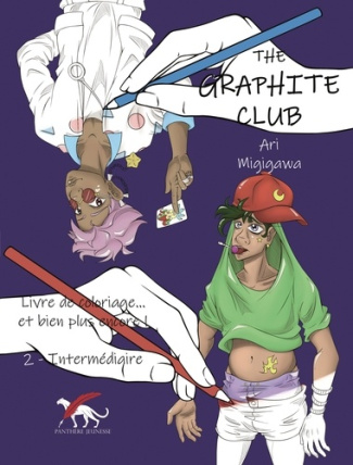 The graphite club. Livre de coloriage... et bien plus encore ! Tome 2, Intermédiaire