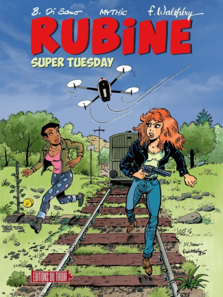 Rubine Tome 16 : Super Tuesday