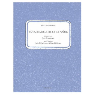 Goya, Baudelaire et la poésie