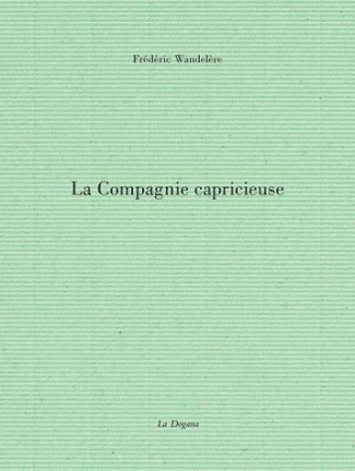 La compagnie capricieuse