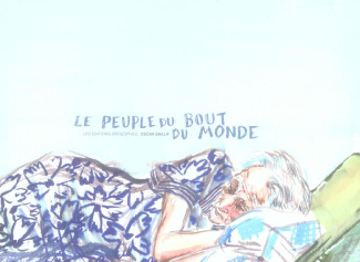 Le peuple du bout du monde