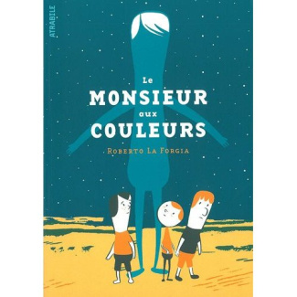 Le monsieur aux couleurs