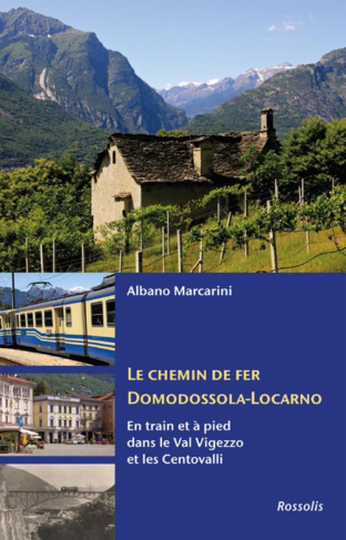 CHEMIN DE FER DOMODOSSOLA-LOCARNO