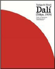 Dali (Tokyo - 1939). Edition bilingue français-anglais