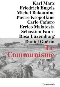 LE COMMISME TEXTES CHOISIS