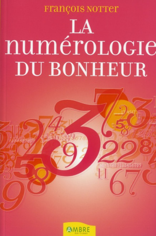 La numérologie du bonheur