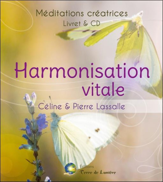 Harmonisation vitale. Avec 1 CD audio