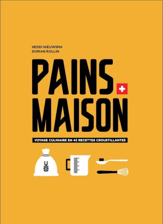 Pains maison. Voyage culinaire en 42 recettes croustillantes
