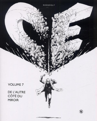 Ce Tome 7 : De l'autre côté du miroir