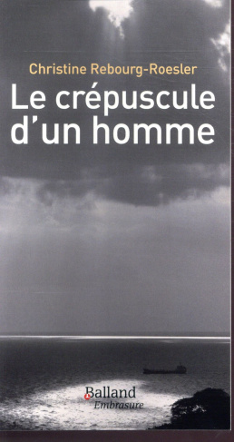 Le crépuscule d'un homme