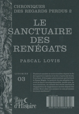 Chronique des regards perdus Tome 2 : Le Sanctuaire des Renégats