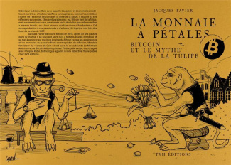 La monnaie à pétales. Bitcoin et le mythe de la tulipe