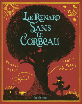 Le renard sans le corbeau