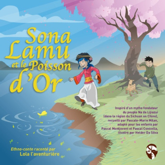 Lola l'aventurière : Sona Lamu et le Poisson d'or