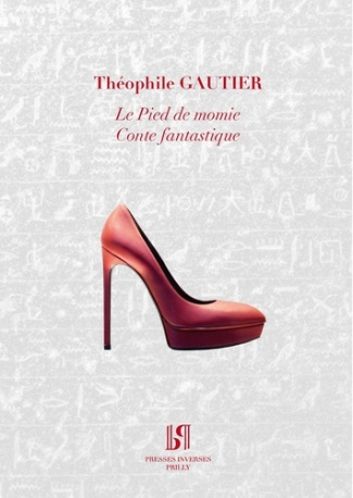 Le pied de momie. Conte fantastique