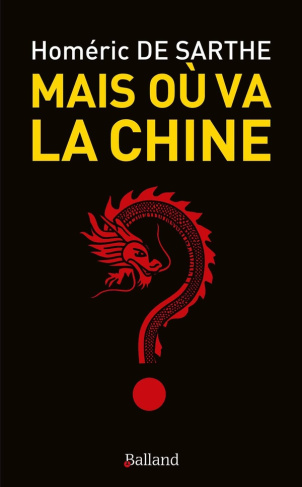 Mais où va la Chine