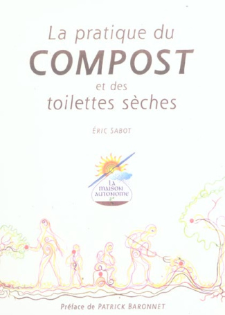 PRATIQUE DU COMPOST ET DES TOILETTES SECHES