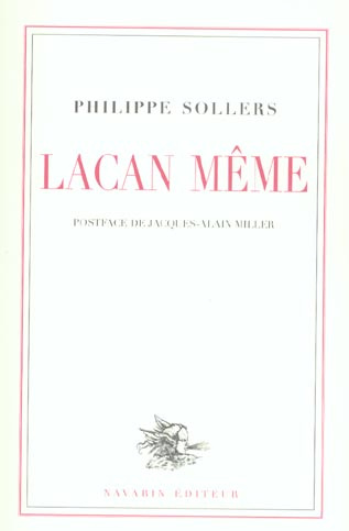 Lacan même
