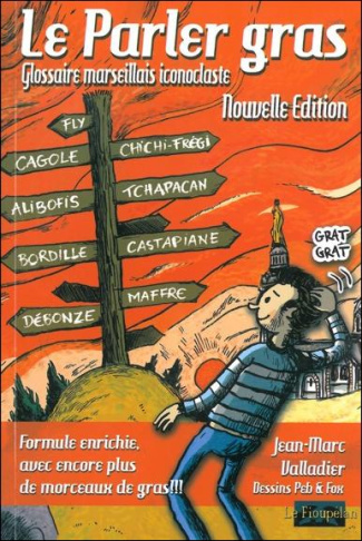 LE PARLER GRAS