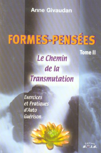 Formes-Pensées. Tome 2