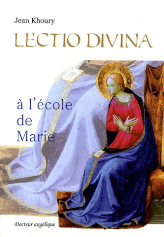 Lectio Divina. A l'école de Marie