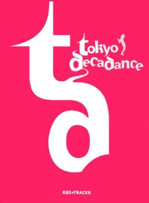 Tokyo Decadance