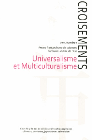 Croisements N° 1/2011 : Universalisme et multiculturalisme