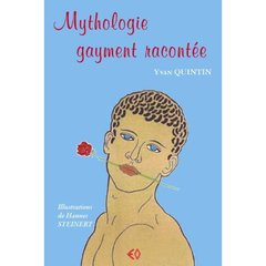 Mythologie gayment racontée
