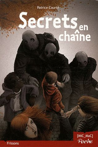 SECRETS EN CHAINE