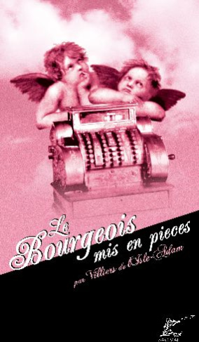 Le bourgeois mis en pièces