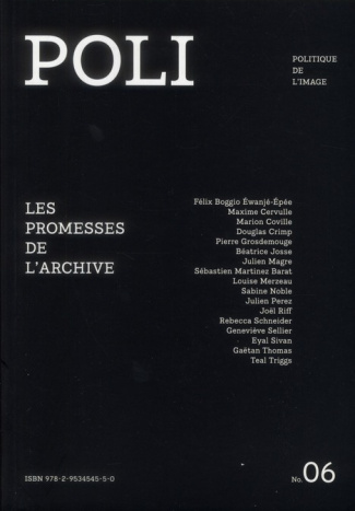 Poli N° 6 : Les promesses de l'archive