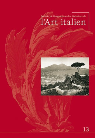 Bulletin de l'Association des Historiens de l'Art Italien N° 13