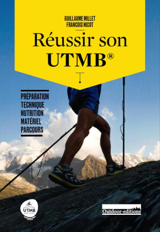 Réussir son UTMB