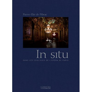 In situ. Dans les coulisses de l'opéra de Paris