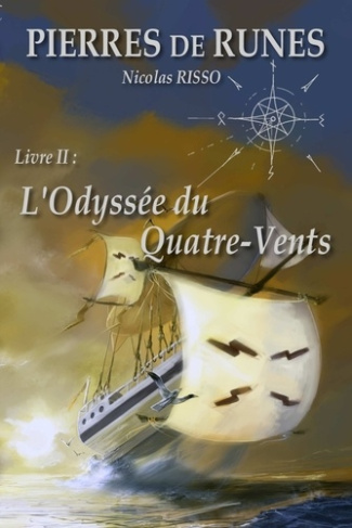 Pierre de Runes Livre II L'Odyssée du Quatre-Vents