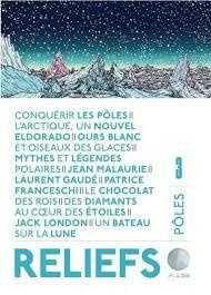 Reliefs N° 3 : Pôles