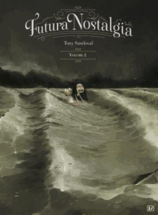 Futura Nostalgia Tome 2