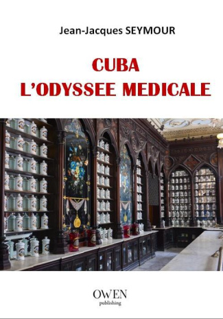 Cuba, l'odyssée médicale
