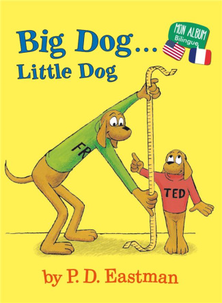 BIG DOG...LITTLE DOG - MON ALBUM BILINGUE