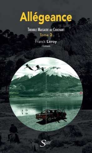 Allégeance Tome 2 : Trouble massacre au couchant