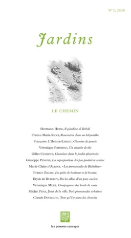 Jardins N° 7 : Le chemin
