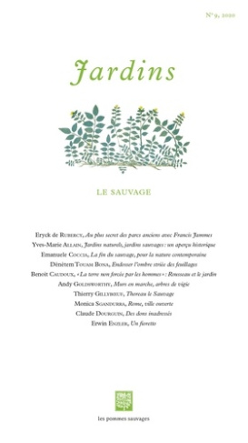Jardins N° 9 : Le sauvage