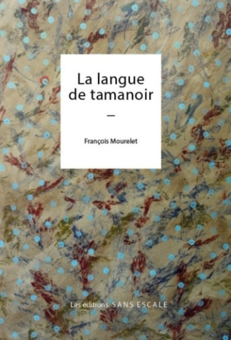 LA LANGUE DE TAMANOIR